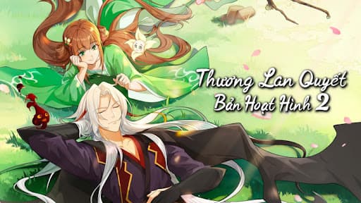 Thương Lan Quyết (Bản Hoạt Hình 2)