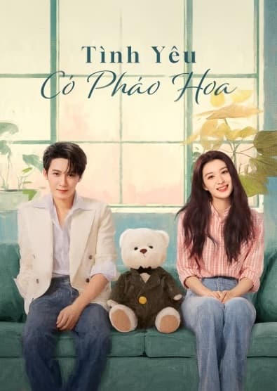 Tình Yêu Có Pháo Hoa